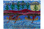 My First Métis Lobstick Métis Nation British Columbia