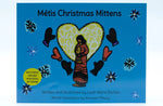Métis Christmas Mittens Métis Nation British Columbia