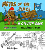Métis of the Peace Activity Book Métis Trading Post