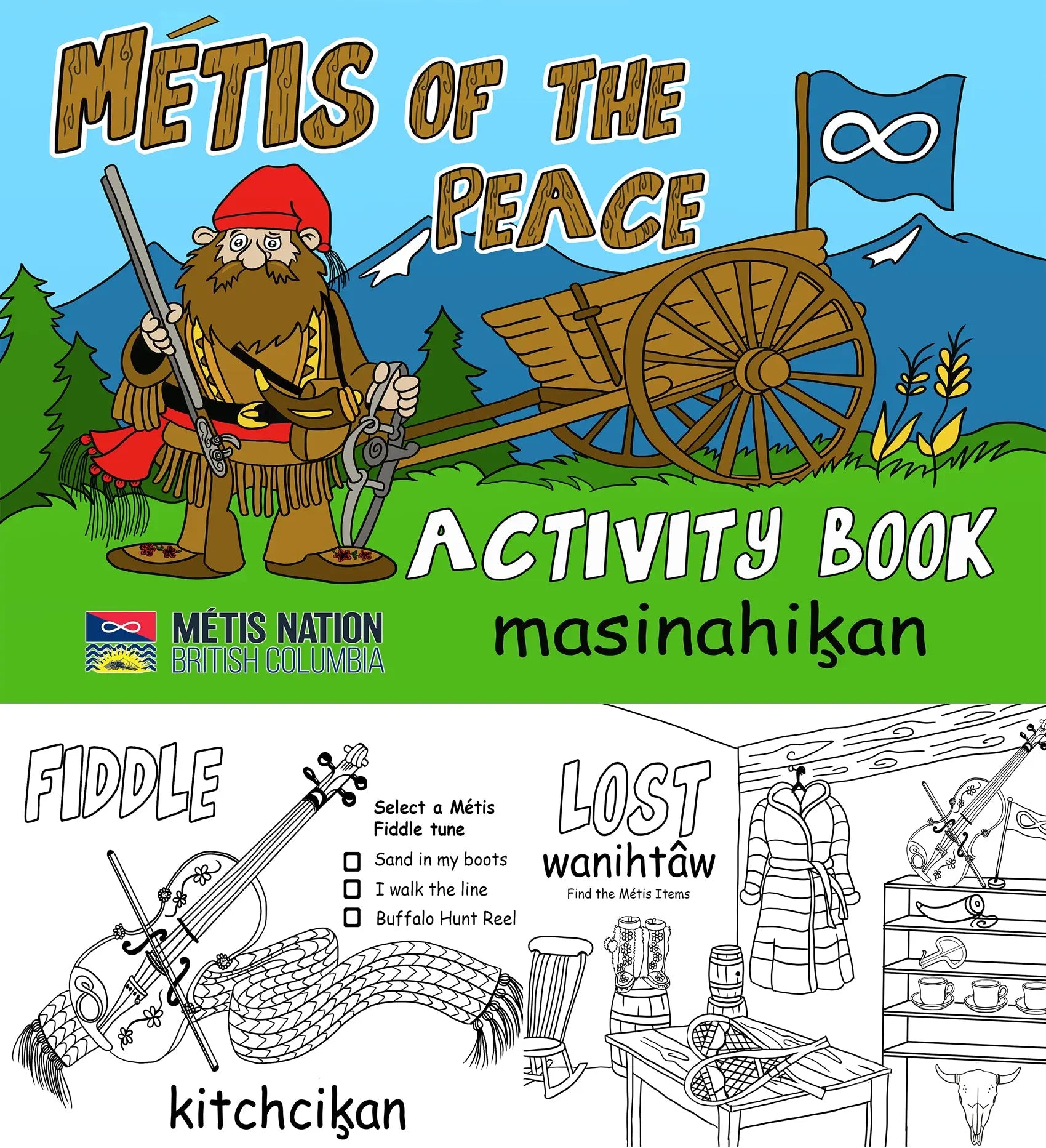 Métis of the Peace Activity Book Métis Trading Post