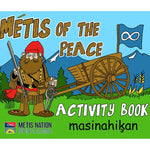 Métis of the Peace Activity Book Métis Trading Post