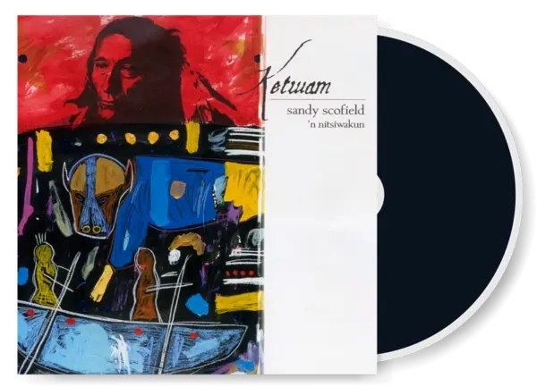 Sandy Scofield Music - Ketwam