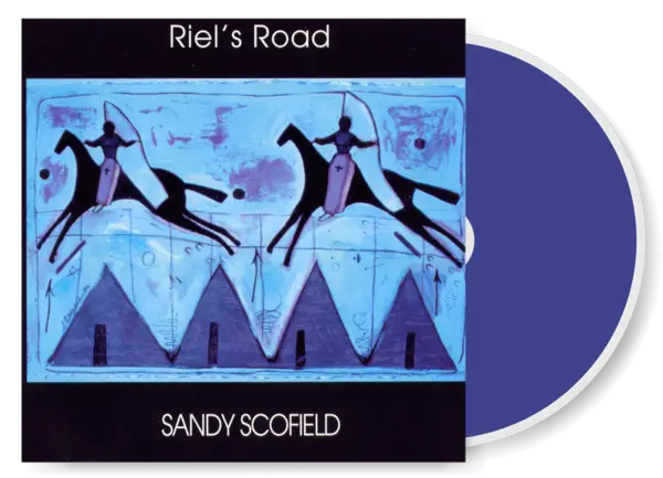 Sandy Scofield Music - Riel’s Road