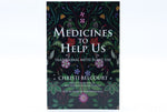 Medicines to Help Us (Book Only)