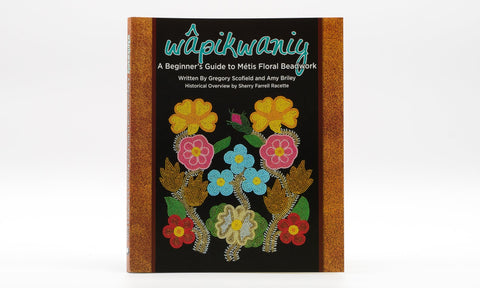 wâpikwaniy: A Beginner’s Guide to Métis Floral Beadwork